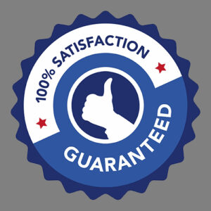 Satisfaction guaranteed